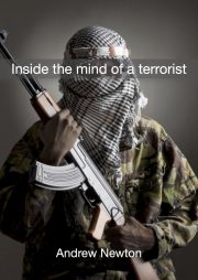 Inside the Mind of a Terrorist - COVER
